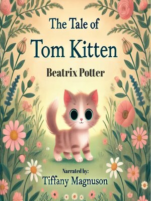 cover image of The Tale of Tom Kitten